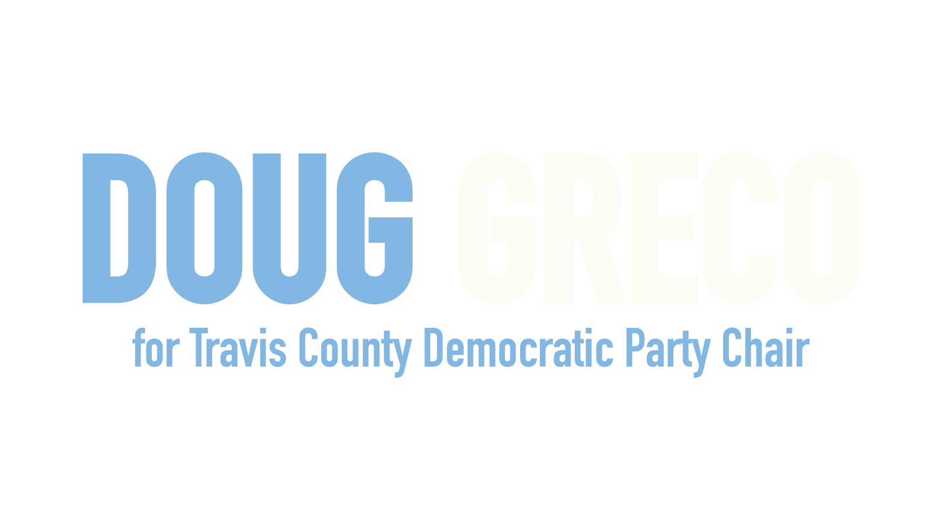 Doug Greco For TCDP Chair